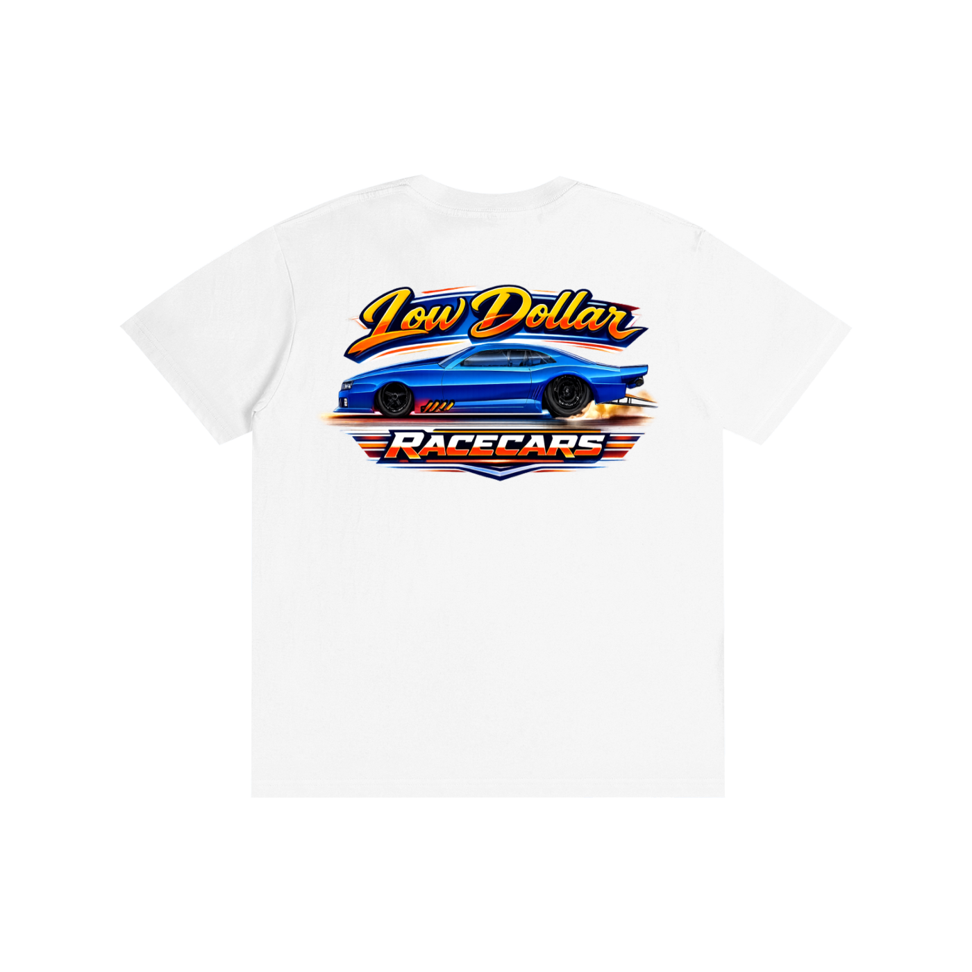 Low Dollar Racecars T-Shirt